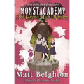The Grand High Monster: A Monstacademy Mystery