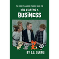 Guide for Kids Starting a Business