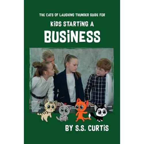 Guide for Kids Starting a Business