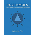 Caged System: A Visual Reference for Guitar Students and Teachers