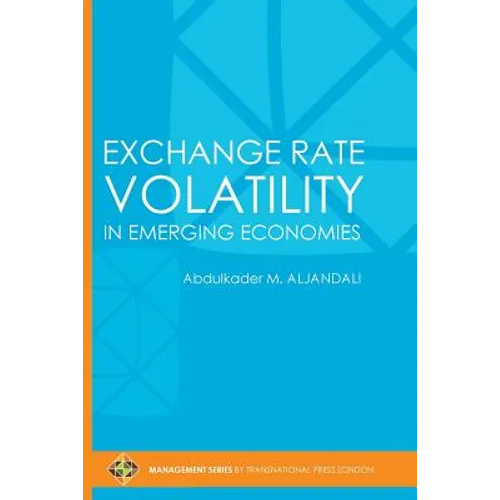 Exchange Rate Volatility in Emerging Economies