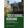 Questioning Rebound: People and Environmental Change in the Protohistoric and Early Historic Americas