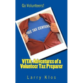 Vita: Adventures of a Volunteer Tax Preparer