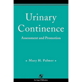Urinary Continence: Assessment & Promotion