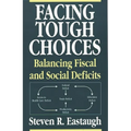 Facing Tough Choices: Balancing Fiscal and Social Deficits