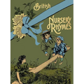 75 British Nursery Rhymes (And a Collection of Old Jingles) With Pianoforte Accompaniment