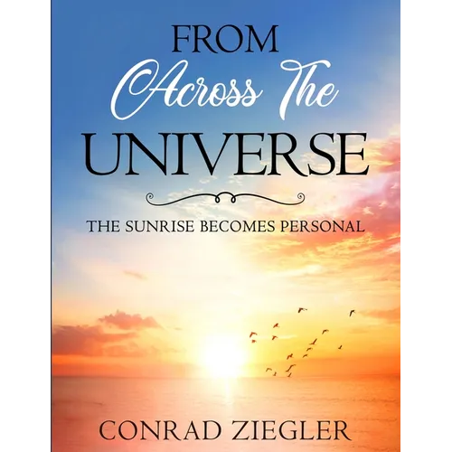 From Across The Universe: the Sunrise becomes Personal
