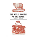 The Woolen Industry of the Midwest