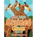 Animal Friends Stained Glass Coloring Book