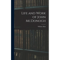 Life and Work of John McDonogh