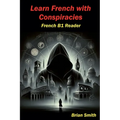 Learn French with Conspiracies