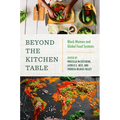 Beyond the Kitchen Table: Black Women and Global Food Systems