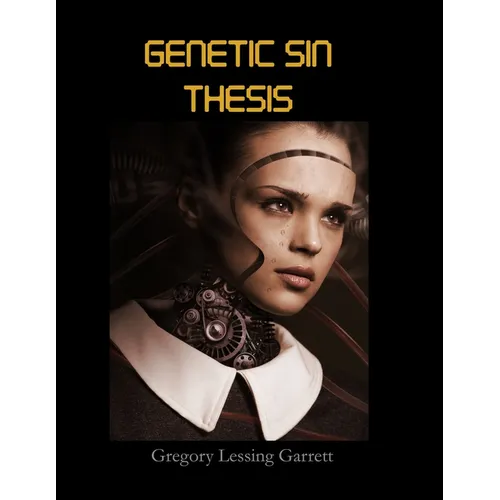 Genetic Sin Thesis