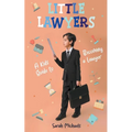 Little Lawyers: A Kids Guide to Becoming a Lawyer