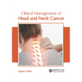 Clinical Management of Head and Neck Cancer