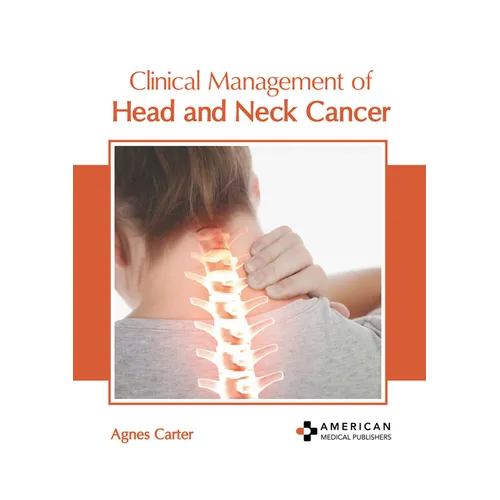 Clinical Management of Head and Neck Cancer