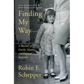 Finding My Way: A Memoir of Family, Identity, and Political Ambition