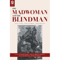 The Madwoman and the Blindman: Jane Eyre, Discourse, Disability