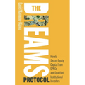 The Dreams Protocol: How to Secure Equity Capital from Spacs and Qualified Institutional Investors
