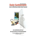 Debt Settlement: How to Effectively Settle Debt Yourself