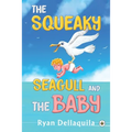 The Squeaky Seagull and The Baby