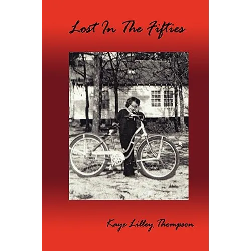 Lost In The Fifties