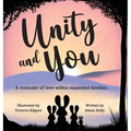 Unity and You: A reminder of love within separated families