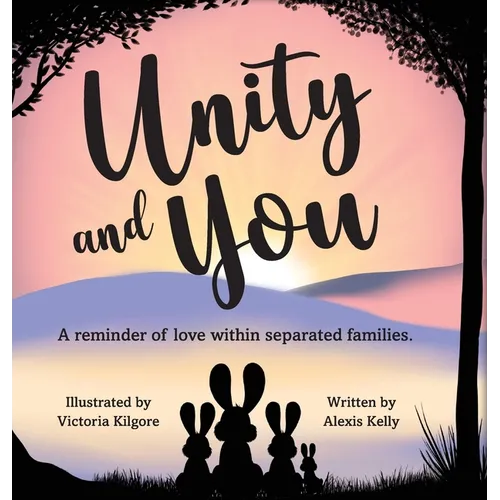 Unity and You: A reminder of love within separated families