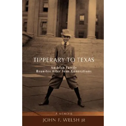 Tipperary to Texas: An Irish Family Reunites After Four Generations