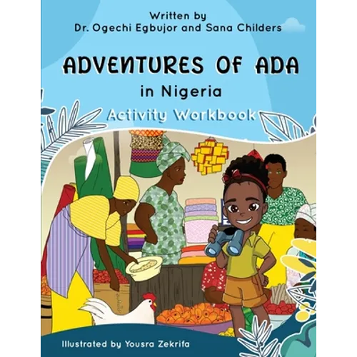 Adventures of Ada In Nigeria Activity Workbook