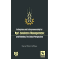 Enterprise and Entrepreneurship for Agri-Business Management and Planning