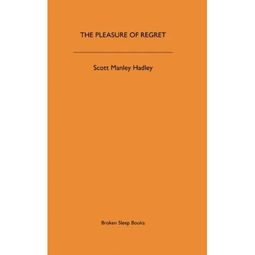 The Pleasure of Regret