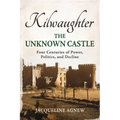 Kilwaughter: The Unknown Castle
