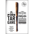 The Pine Tar Game: The Kansas City Royals, the New York Yankees, and Baseball's Most Absurd and Entertaining Controversy