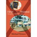 Help (Not) Wanted: Immigration Politics in Japan