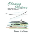 Chasing History