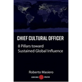 Chief Cultural Officer: 8 Pillars toward Sustained Global Influence