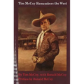Tim McCoy Remembers the West