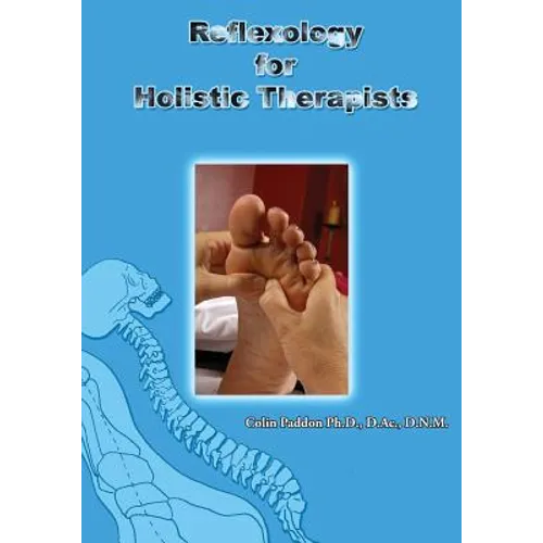 Reflexology For Holistic Therapists