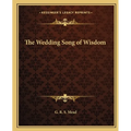 The Wedding Song of Wisdom