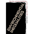 Environmental Inequalities: Class, Race, and Industrial Pollution in Gary, Indiana, 1945-1980