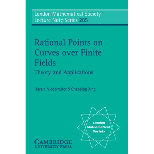 Rational Points on Curves Over Finite Fields: Theory and Applications
