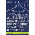 An Enquiry Concerning the Principles of Natural Knowledge