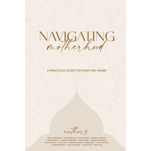 Navigating Motherhood