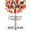 Flash in the Pan: Life and Death of an American Restaurant