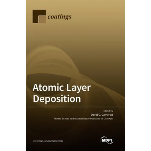 Atomic Layer Deposition