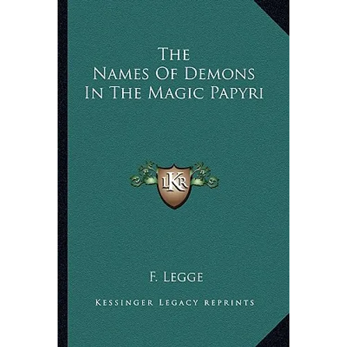 The Names Of Demons In The Magic Papyri