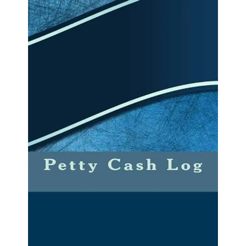 Petty Cash Log
