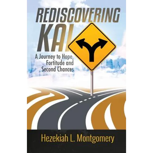 Rediscovering Kai: A Journey to Hope, Fortitude, and Second Chances
