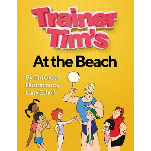 Trainer Tim's At the Beach